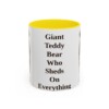 11oz Funny Bernese Mountain Dog Mug, Giant Teddy Bear Who Sheds On Everything, Vintage Dog Coffee Mug, Dog Lover Gift