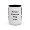 15oz Bernese Mountain Dog Dog Mom Mug, Vintage Sketch Coffee Mug, Dog Mom Gift