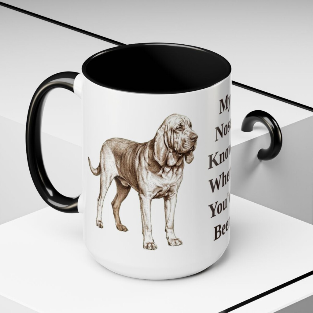 bloodhound-mug-humor-black-context-2-3 15oz Funny Bloodhound Mug, My Nose Knows Where You've Been, Vintage Dog Coffee Mug, Dog Lover Gift