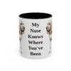 11oz Funny Bloodhound Mug, My Nose Knows Where You've Been, Vintage Dog Coffee Mug, Dog Lover Gift