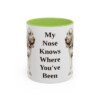 11oz Funny Bloodhound Mug, My Nose Knows Where You've Been, Vintage Dog Coffee Mug, Dog Lover Gift