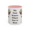 11oz Funny Bloodhound Mug, My Nose Knows Where You've Been, Vintage Dog Coffee Mug, Dog Lover Gift