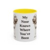 11oz Funny Bloodhound Mug, My Nose Knows Where You've Been, Vintage Dog Coffee Mug, Dog Lover Gift