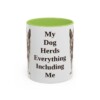 11oz Funny Blue Heeler Mug, My Dog Herds Everything Including Me, Vintage Dog Coffee Mug, Dog Lover Gift