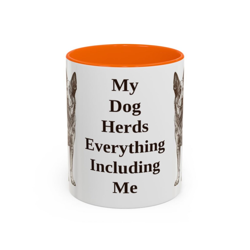 11oz Funny Blue Heeler Mug, My Dog Herds Everything Including Me, Vintage Dog Coffee Mug, Dog Lover Gift