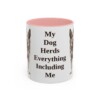 11oz Funny Blue Heeler Mug, My Dog Herds Everything Including Me, Vintage Dog Coffee Mug, Dog Lover Gift
