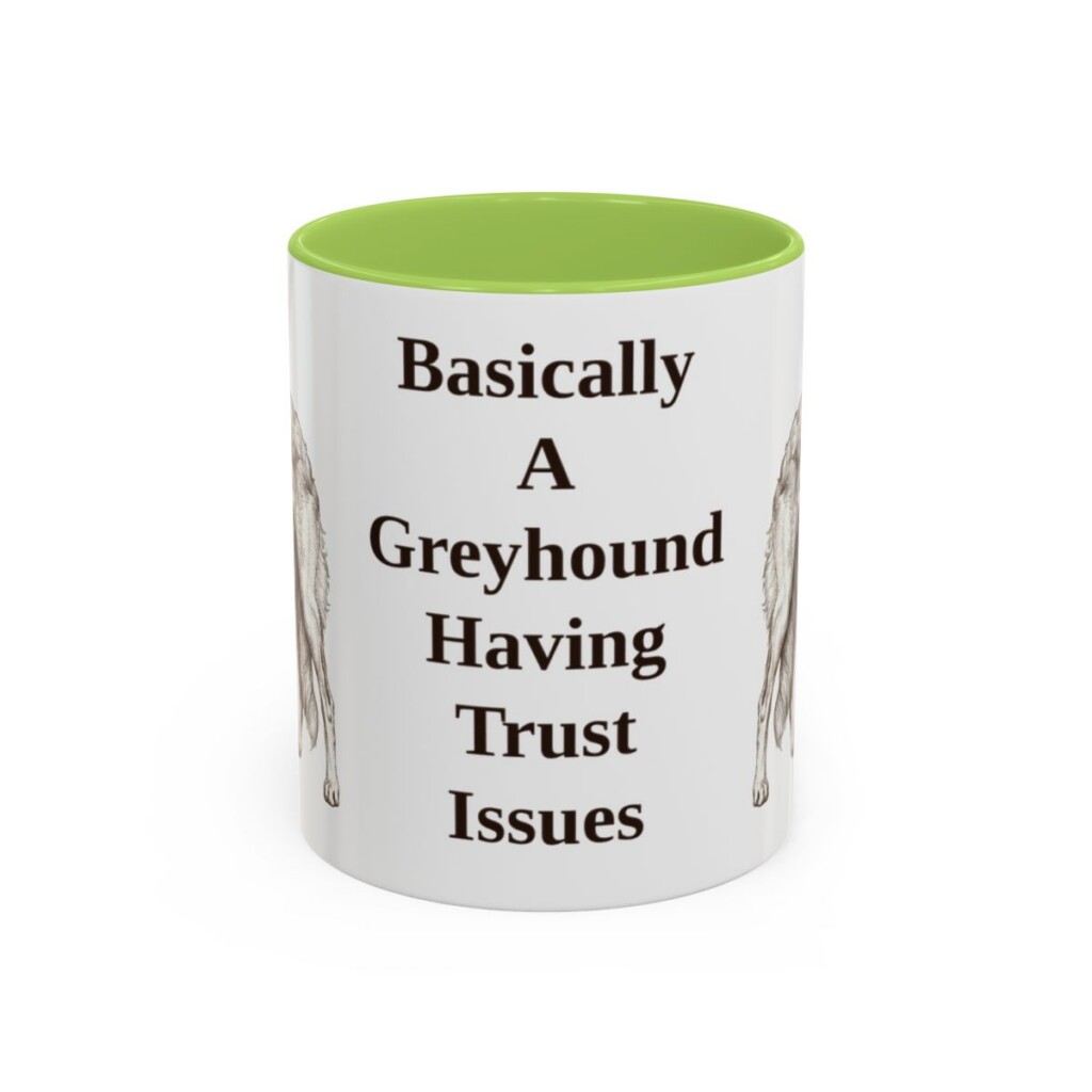 11oz Funny Borzoi Mug, Basically A Greyhound Having Trust Issues, Vintage Dog Coffee Mug, Dog Lover Gift
