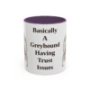 11oz Funny Borzoi Mug, Basically A Greyhound Having Trust Issues, Vintage Dog Coffee Mug, Dog Lover Gift