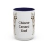 15oz Chinese Crested Dog Dad Mug, Vintage Sketch Coffee Mug, Dog Dad Gift