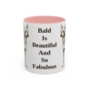 chinese-crested-mug-humor-pink-3 11oz Funny Chinese Crested Mug, Bald Is Beautiful And So Fabulous, Vintage Dog Coffee Mug, Dog Lover Gift