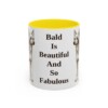 chinese-crested-mug-humor-yellow-3 11oz Funny Chinese Crested Mug, Bald Is Beautiful And So Fabulous, Vintage Dog Coffee Mug, Dog Lover Gift