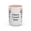 15oz Chinese Crested Dog Mom Mug, Vintage Sketch Coffee Mug, Dog Mom Gift