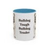 11oz Funny English Bulldog Mug, Bulldog Tough Bulldog Tender, Vintage Dog Coffee Mug, Dog Lover Gift