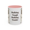 11oz Funny English Bulldog Mug, Bulldog Tough Bulldog Tender, Vintage Dog Coffee Mug, Dog Lover Gift