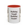 11oz Funny English Bulldog Mug, Bulldog Tough Bulldog Tender, Vintage Dog Coffee Mug, Dog Lover Gift