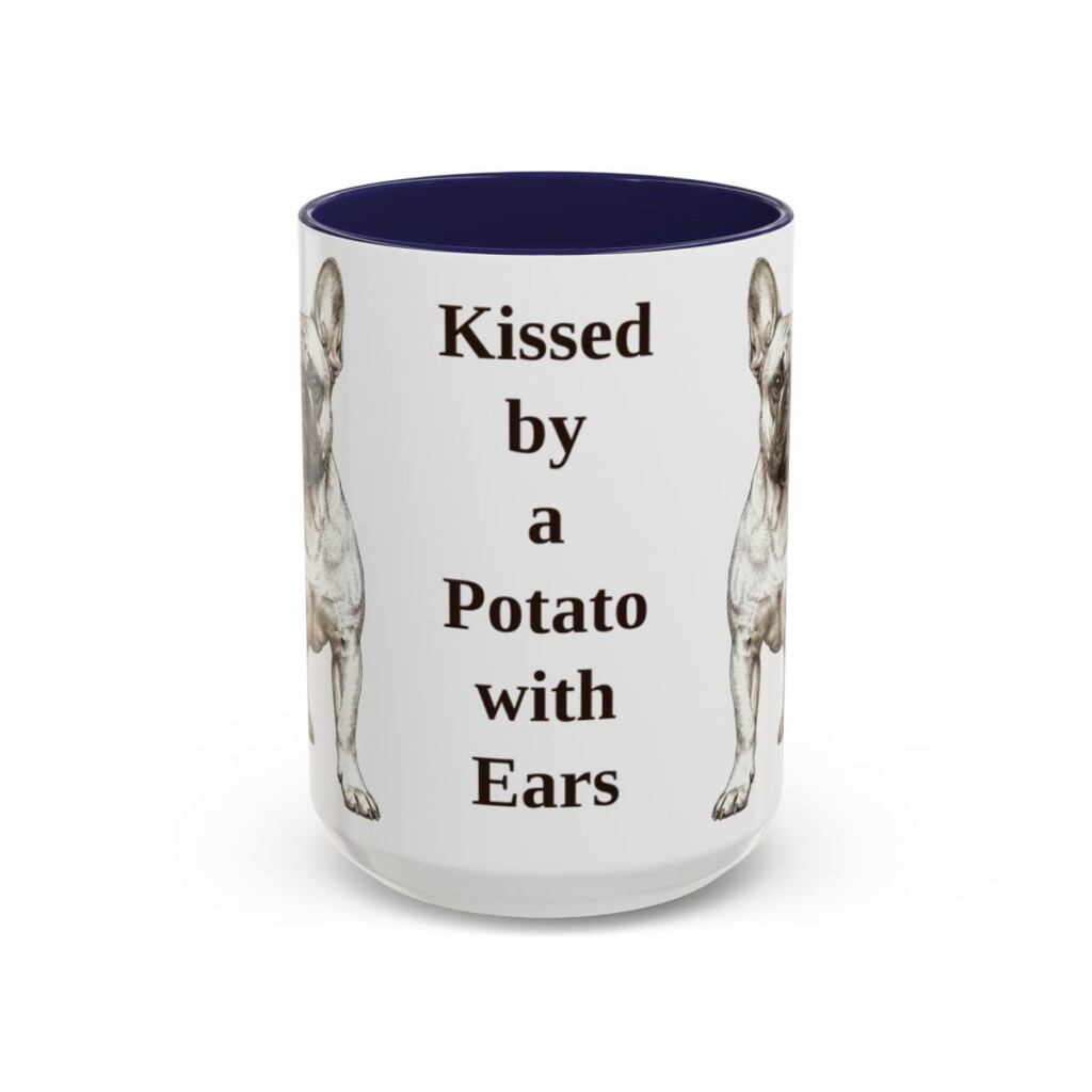 15oz Funny French Bulldog Mug, Kissed by a Potato with Ears, Vintage Dog Coffee Mug, Dog Lover Gift