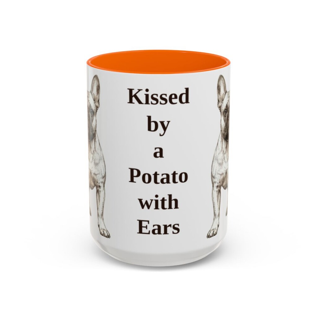 15oz Funny French Bulldog Mug, Kissed by a Potato with Ears, Vintage Dog Coffee Mug, Dog Lover Gift