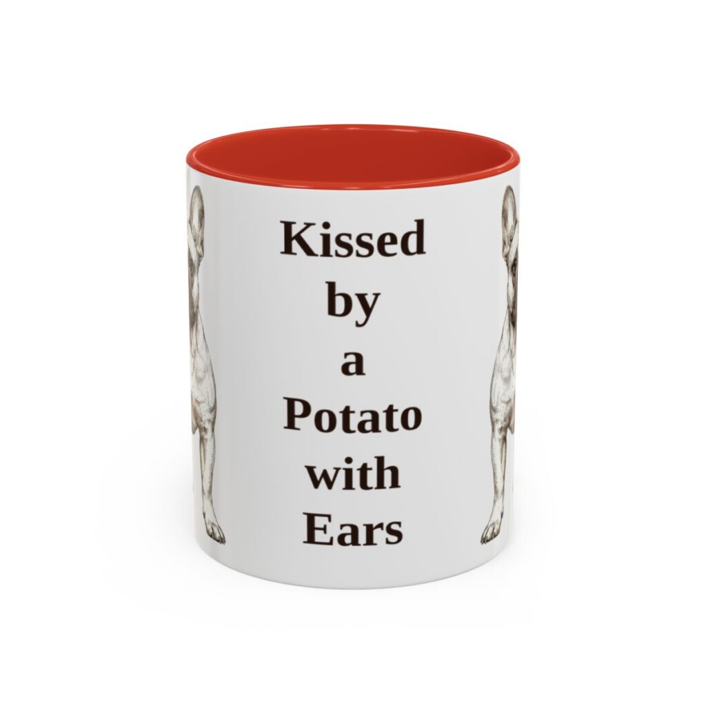 11oz Funny French Bulldog Mug, Kissed by a Potato with Ears, Vintage Dog Coffee Mug, Dog Lover Gift