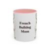 11oz French Bulldog Dog Mom Mug, Vintage Sketch Coffee Mug, Dog Mom Gift