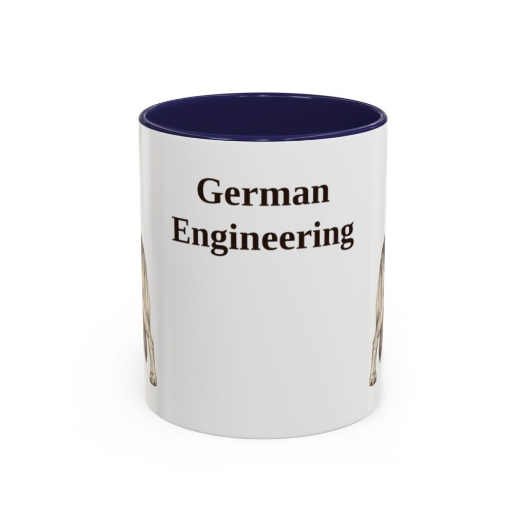 11oz Funny German Shepherd Mug, German Engineering, Vintage Dog Coffee Mug, Dog Lover Gift