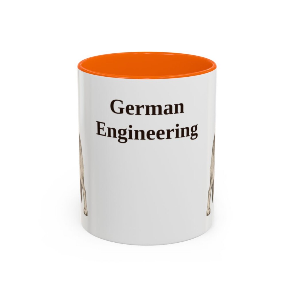 11oz Funny German Shepherd Mug, German Engineering, Vintage Dog Coffee Mug, Dog Lover Gift