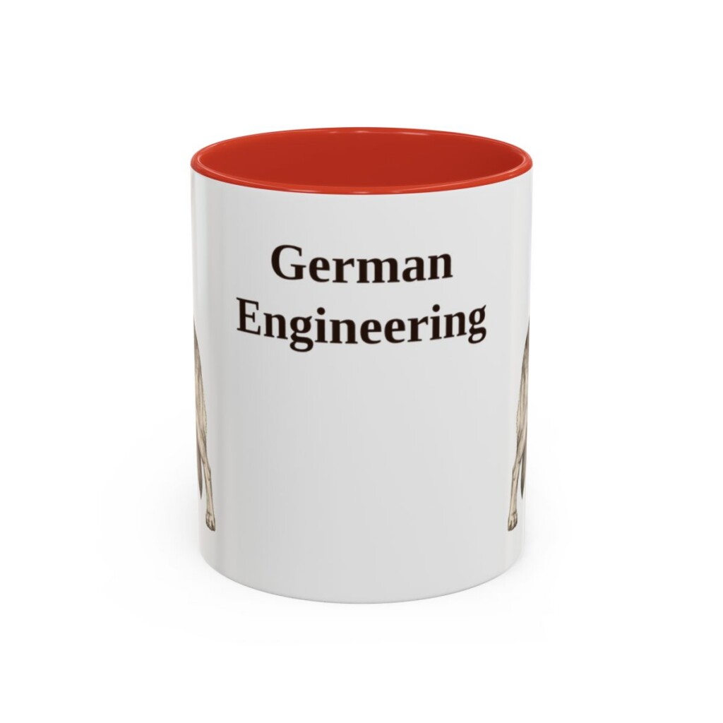 11oz Funny German Shepherd Mug, German Engineering, Vintage Dog Coffee Mug, Dog Lover Gift