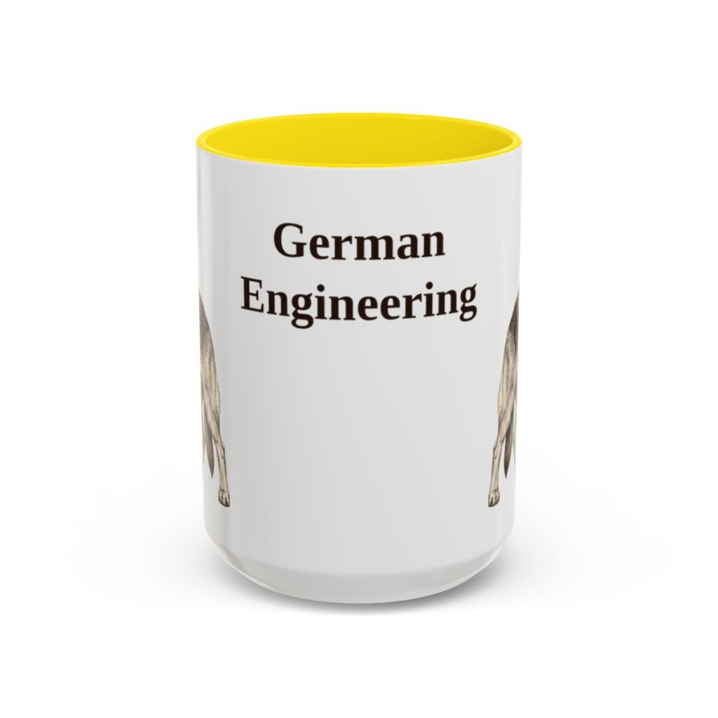 15oz Funny German Shepherd Mug, German Engineering, Vintage Dog Coffee Mug, Dog Lover Gift
