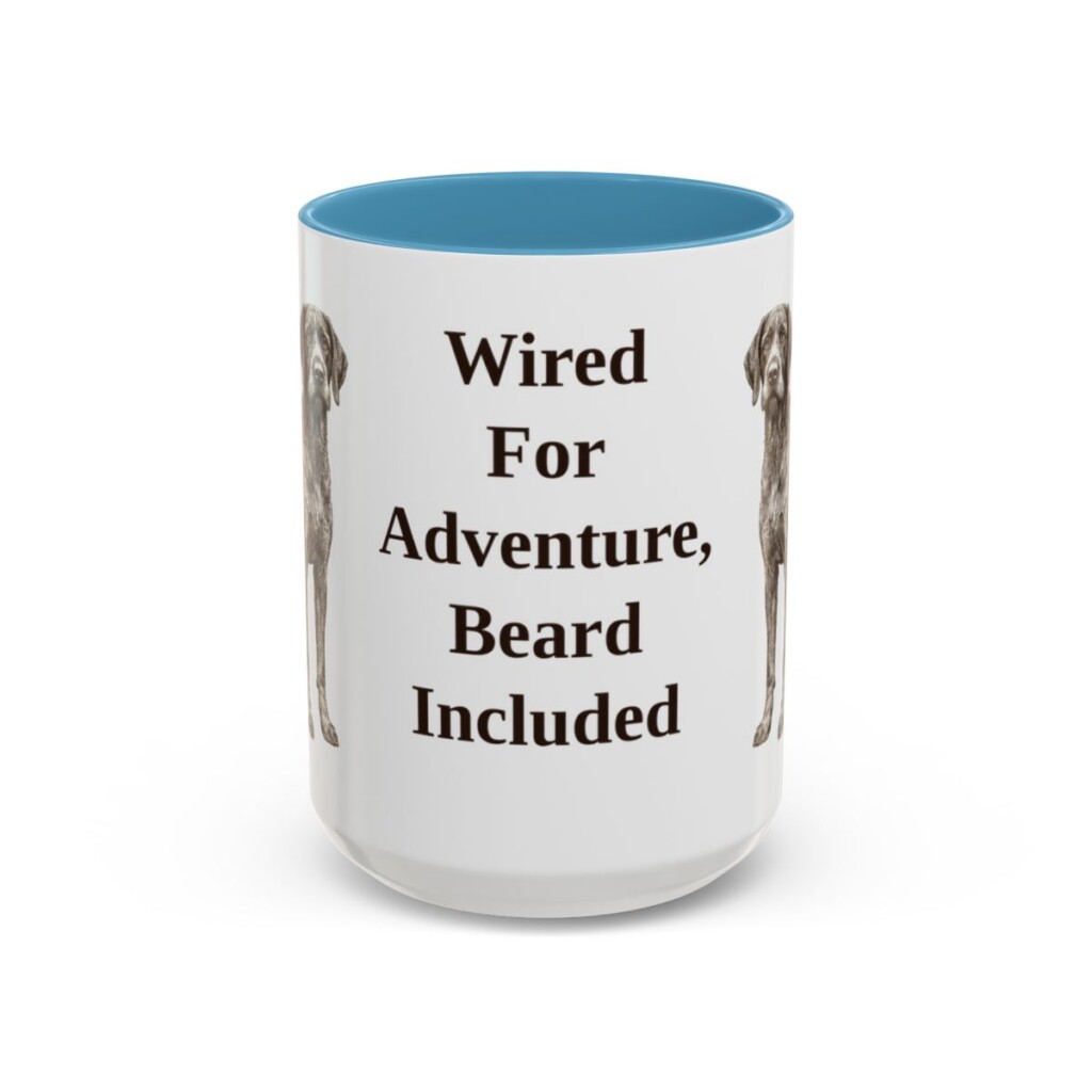 15oz Funny German Wirehaired Pointer Mug, Wired For Adventure, Beard Included, Vintage Dog Coffee Mug, Dog Lover Gift