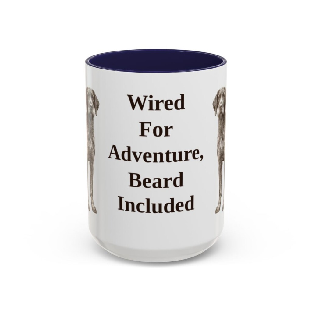 15oz Funny German Wirehaired Pointer Mug, Wired For Adventure, Beard Included, Vintage Dog Coffee Mug, Dog Lover Gift