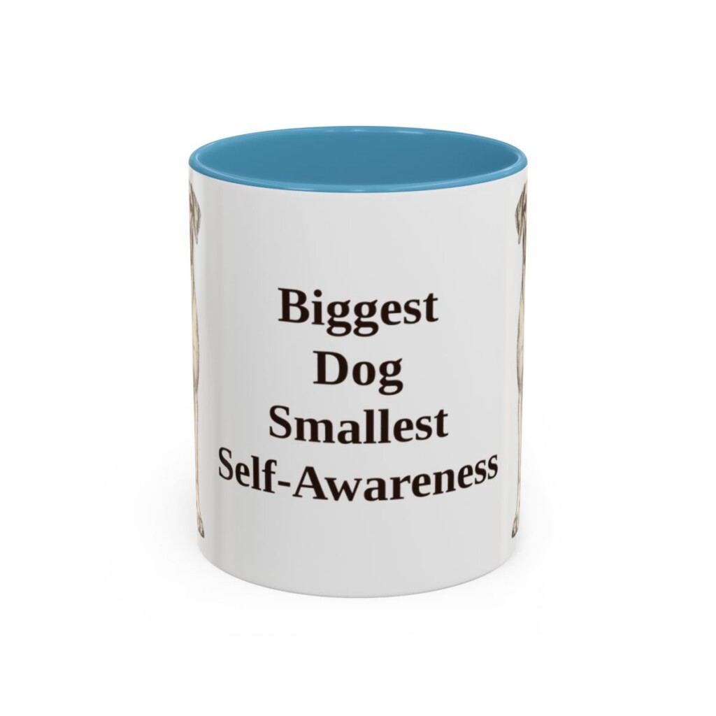 11oz Funny Great Dane Mug, Biggest Dog Smallest Self-Awareness, Vintage Dog Coffee Mug, Dog Lover Gift