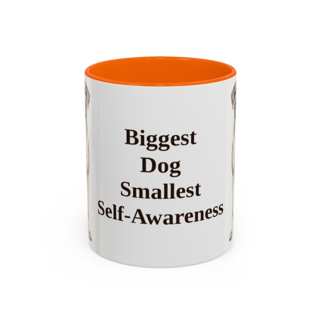 11oz Funny Great Dane Mug, Biggest Dog Smallest Self-Awareness, Vintage Dog Coffee Mug, Dog Lover Gift