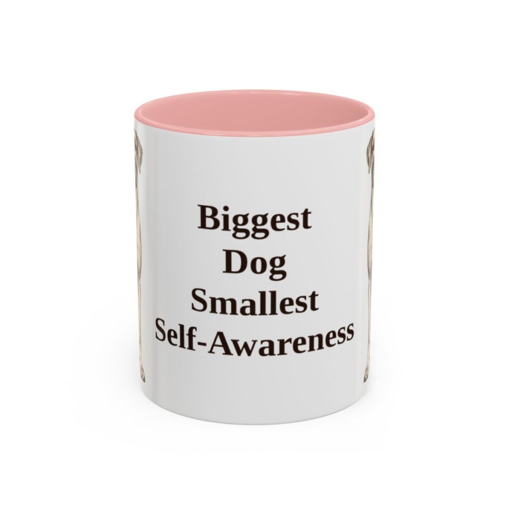 11oz Funny Great Dane Mug, Biggest Dog Smallest Self-Awareness, Vintage Dog Coffee Mug, Dog Lover Gift