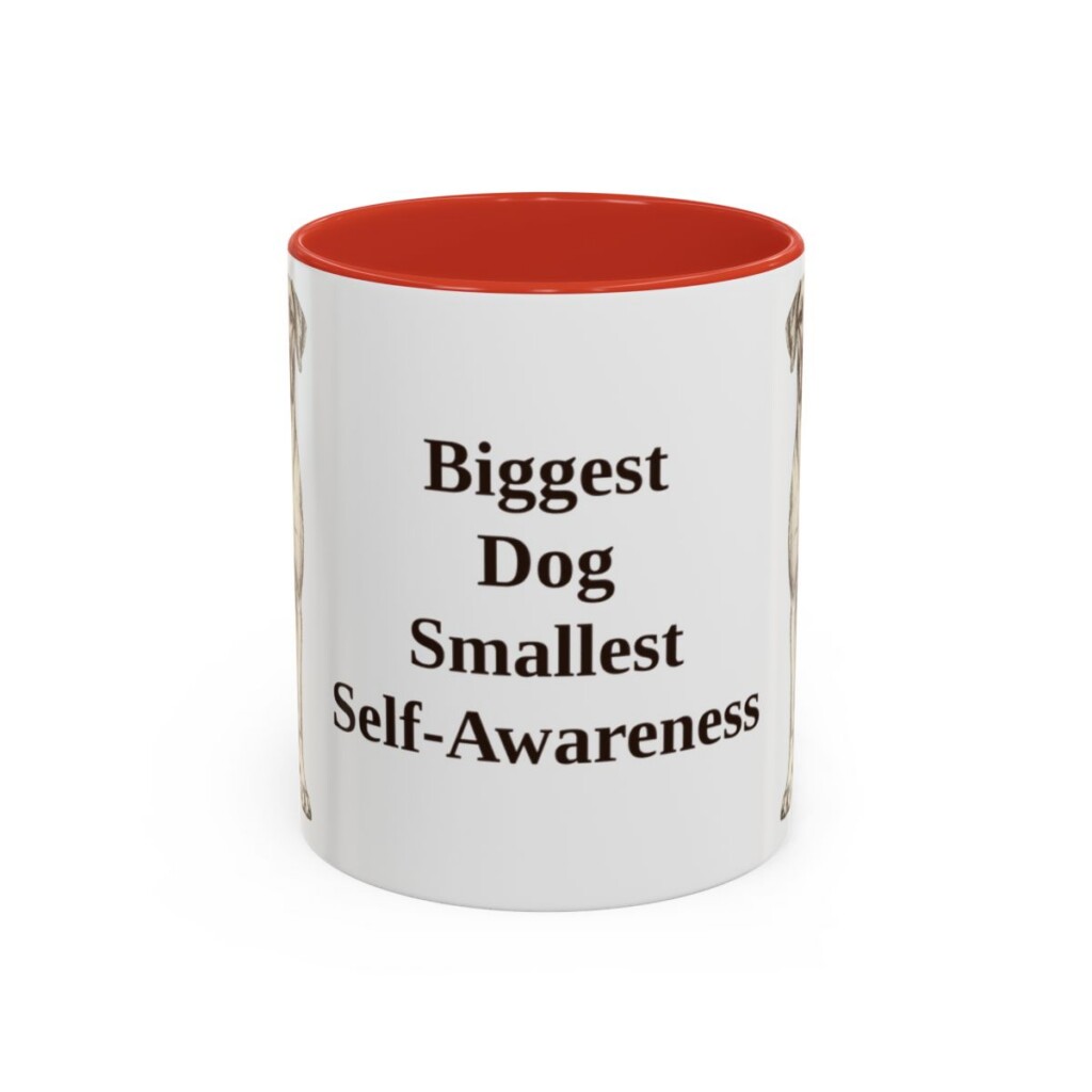 11oz Funny Great Dane Mug, Biggest Dog Smallest Self-Awareness, Vintage Dog Coffee Mug, Dog Lover Gift