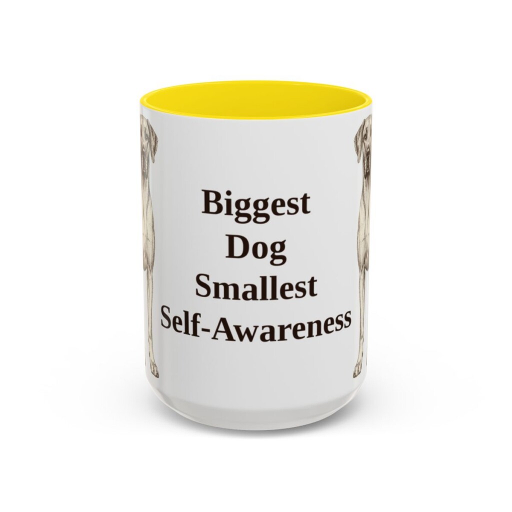 great-dane-mug-humor-yellow-3 15oz Funny Great Dane Mug, Biggest Dog Smallest Self-Awareness, Vintage Dog Coffee Mug, Dog Lover Gift