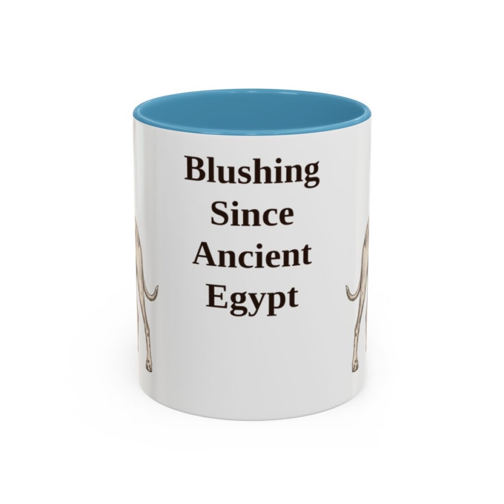 11oz Funny Pharaoh Hound Mug, Blushing Since Ancient Egypt, Vintage Dog Coffee Mug, Dog Lover Gift