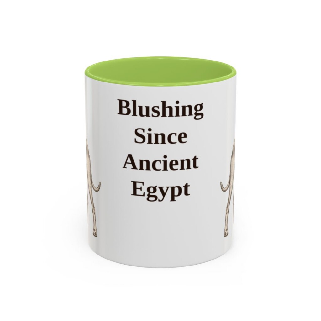 11oz Funny Pharaoh Hound Mug, Blushing Since Ancient Egypt, Vintage Dog Coffee Mug, Dog Lover Gift