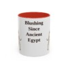 11oz Funny Pharaoh Hound Mug, Blushing Since Ancient Egypt, Vintage Dog Coffee Mug, Dog Lover Gift
