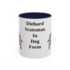 11oz Funny Scottish Terrier Mug, Diehard Scotsman In Dog Form, Vintage Dog Coffee Mug, Dog Lover Gift