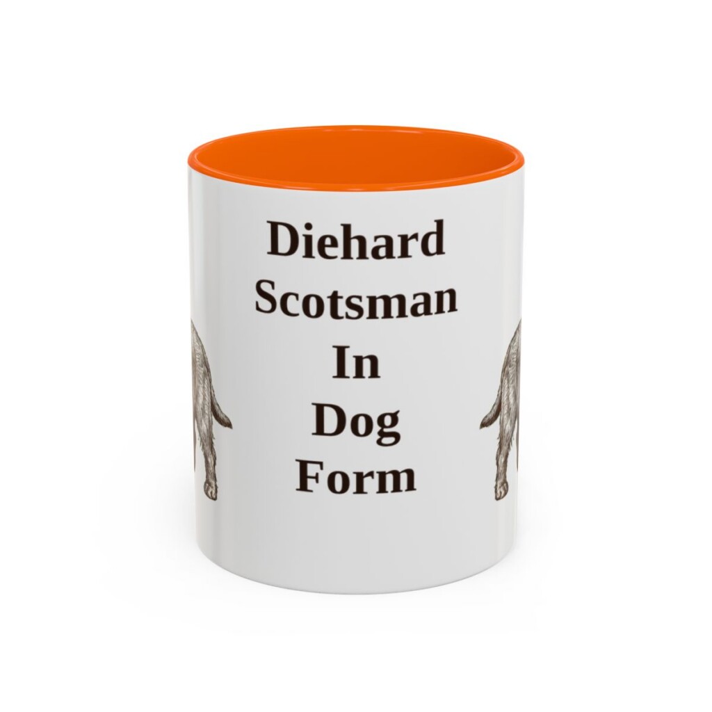 11oz Funny Scottish Terrier Mug, Diehard Scotsman In Dog Form, Vintage Dog Coffee Mug, Dog Lover Gift