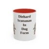 11oz Funny Scottish Terrier Mug, Diehard Scotsman In Dog Form, Vintage Dog Coffee Mug, Dog Lover Gift