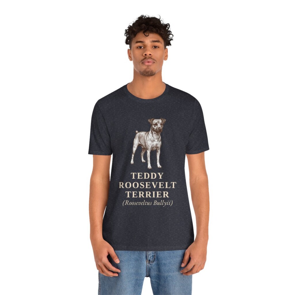 teddy-roosevelt-terrier-latin-shirt-vintage-dog-sketch-tee-dog-latin-gift-48.jpg Teddy Roosevelt Terrier Latin Shirt, Vintage Dog Sketch Tee, Dog Latin Gift