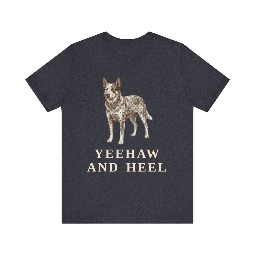 Texas Heeler Humor Shirt, Vintage Dog Sketch Tee, Dog Humor Gift