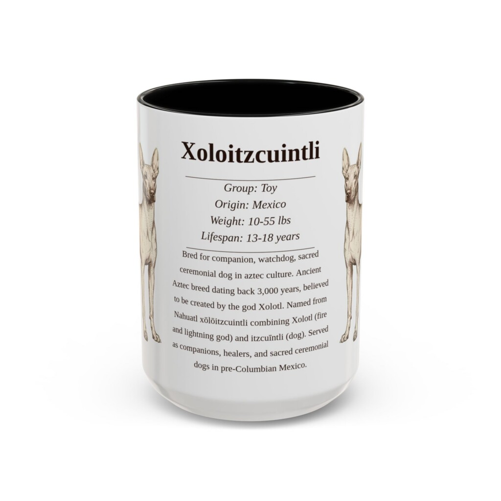 11535174231044975732_2048.jpeg 15oz Xoloitzcuintli Mug, Illustrated Dog Breed Facts Coffee Mug, Vintage Dog Keepsake Gift