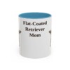 11oz-flat-coated-retriever-mug-mom-light-blue 11oz flat coated retriever mug, Light Blue