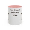 11oz-flat-coated-retriever-mug-mom-pink 11oz flat coated retriever mug, Pink