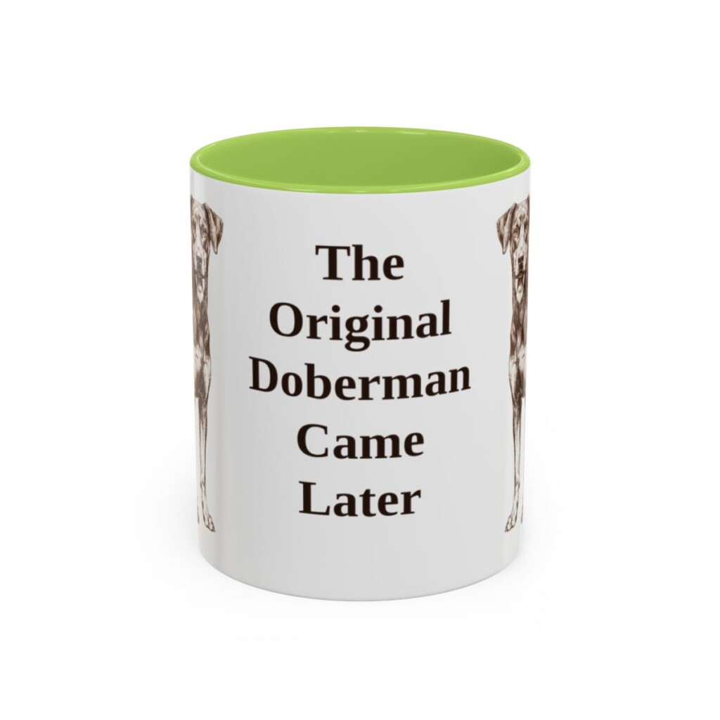 11oz Funny German Pinscher Mug, Light Green, front view