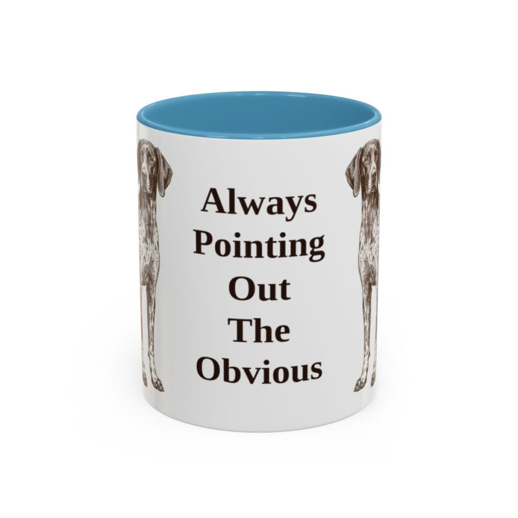 11oz Funny German Shorthaired Pointer Mug, Light Blue, front view
