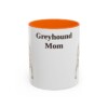 11oz Greyhound Dog Mom Mug, Orange, front view