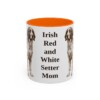 11oz Irish Red and White Setter Dog Mom Mug, Orange, front view