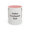 11oz Italian Greyhound Dog Dad Mug, Pink, front view